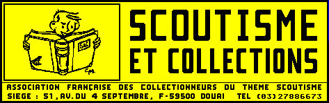 Vers le site SCOUTISME ET COLLECTION