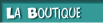 La Boutique